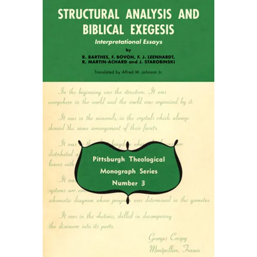 Structural Analysis and Biblical Exegesis - Paperback