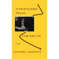 A Postcard from the Delta - Paperback