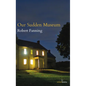 Our Sudden Museum - Paperback