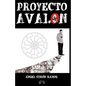 Proyecto Avalon - Paperback
