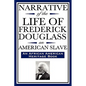 Narrative of the Life of Frederick Douglass, an American Slave: Written by Himself (an African American Heritage Book) - Hardcover
