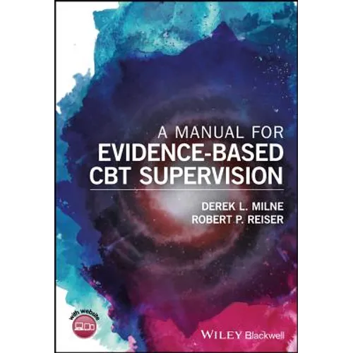 A Manual for Evidence-Based CBT Supervision - Paperback