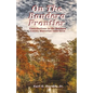 On The Bandera Frontier: Contributions to the Bandera County Historian 1992-2010 - Paperback