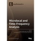 Microlocal and Time-Frequency Analysis - Hardcover