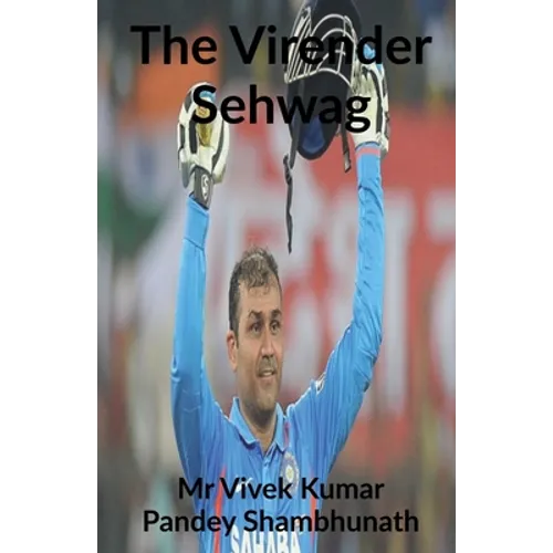 The Virender Sehwag - Paperback