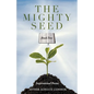 The Mighty Seed Book Two: Inspirational Poems - Paperback