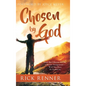 Chosen By God: God Has Chosen You for a Divine Assignment - Will You Dare To Fulfill It? - Hardcover