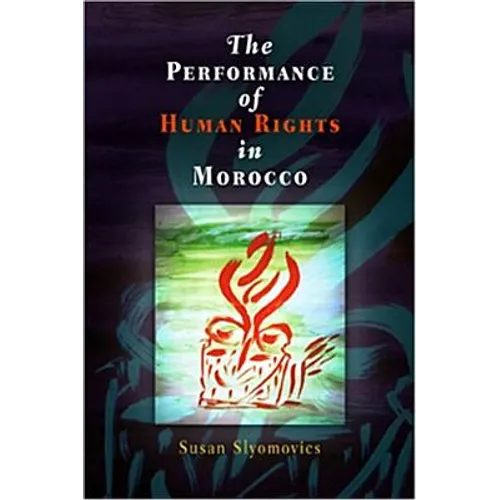 The Performance of Human Rights in Morocco - Paperback