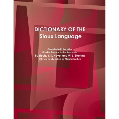 Dictionary of the Sioux Language - Paperback