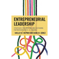 Entrepreneurial Leadership: Strategies for Creating and Sustaining Partnerships for K-12 Schools - Hardcover