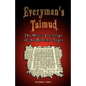 Everyman's Talmud: The Major Teachings of the Rabbinic Sages - Hardcover