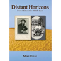 Distant Horizons; From Midwest to Middle East - Hardcover