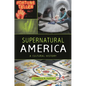Supernatural America: A Cultural History - Hardcover