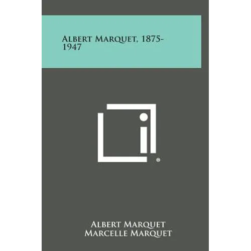 Albert Marquet, 1875-1947 - Hardcover