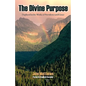 The Divine Purpose Displayed in Providence and Grace - Paperback