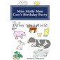 Miss Molly Moo Cows Birthday Party - Paperback