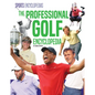 Professional Golf Encyclopedia - Library Binding