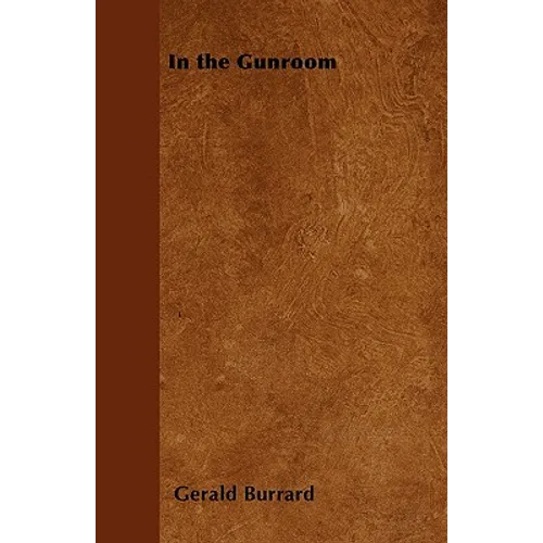 In the Gunroom - Paperback