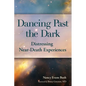 Dancing Past the Dark - Paperback