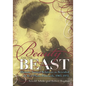 Beauty and the Beast: Human-Animal Relations as Revealed in Real Photo Postcards, 1905-1935 - Hardcover