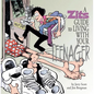 A Zits Guide to Living with Your Teenager: Volume 23 - Hardcover