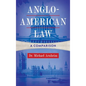 Anglo-American Law: A Comparison - Hardcover