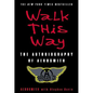Walk This Way - Paperback