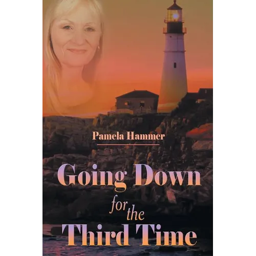Going Down for the Third Time - Paperback