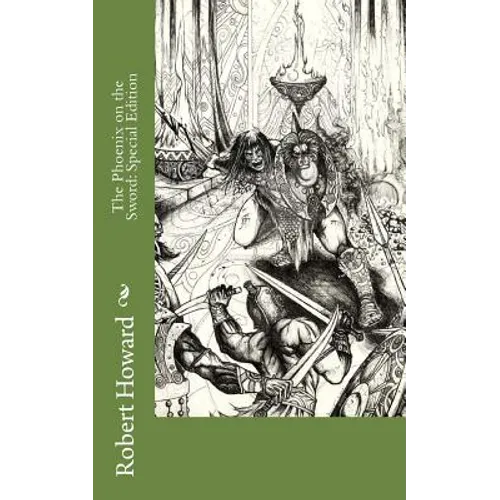 The Phoenix on the Sword: Special Edition - Paperback