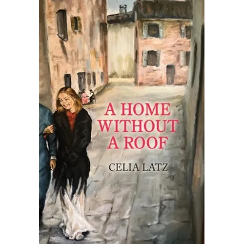 A Home Without A Roof - Hardcover