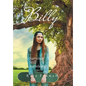 Billy: Survivor Still Surviving - Hardcover