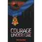 Courage Under Fire - Paperback