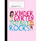 Kindergarten Totally Rocks Wide Ruled Composition Book: Cute Pink Kindergartner Girl Notebook with 100 Sheets - Paperback