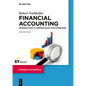 Financial Accounting: Introduction to German GAAP with Exercises - Paperback