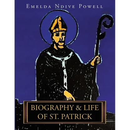 Biography & Life of St. Patrick - Paperback