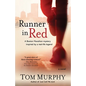 Runner in Red: A Search for the First Woman to Run a Marathon in America - Paperback