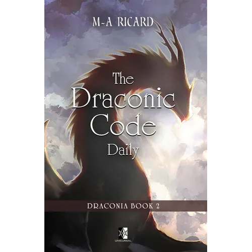 The Draconic Code Daily: Draconia book 2 - Paperback