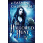 The Hallowed Hunt - Paperback