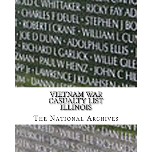 Vietnam War Casualty List: Illinois - Paperback