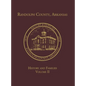 Randolph Co., AR Family History Vol. II - Hardcover