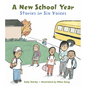A New School Year: Stories in Six Voices - Hardcover