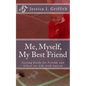 Me, Myself, My Best Friend: Getting Ready for Friends and School for kids with Autism - Paperback