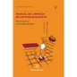 Manual de Limpieza de Un Monje Budista - Hardcover