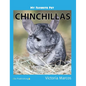 My Favorite Pet: Chinchillas - Hardcover