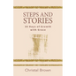 Steps and Stories: 30 Days of Growth with Grace - Paperback