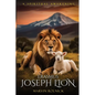 Erasmus Joseph Lion: A Spiritual Awakening - Paperback
