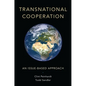Transnational Cooperation: An Issue-Based Approach - Paperback