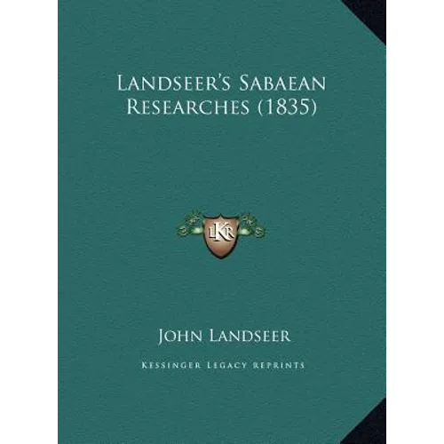 Landseer's Sabaean Researches (1835) - Hardcover