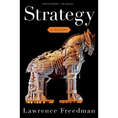 Strategy: A History - Paperback