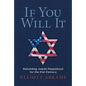 If You Will It: Rebuilding Jewish Peoplehood for the 21st Century - Hardcover